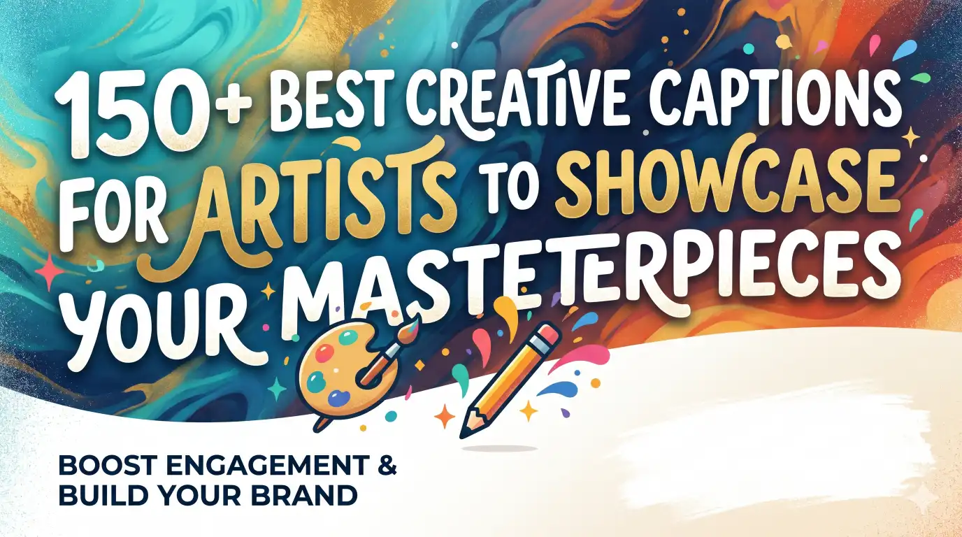 creative captions for artists