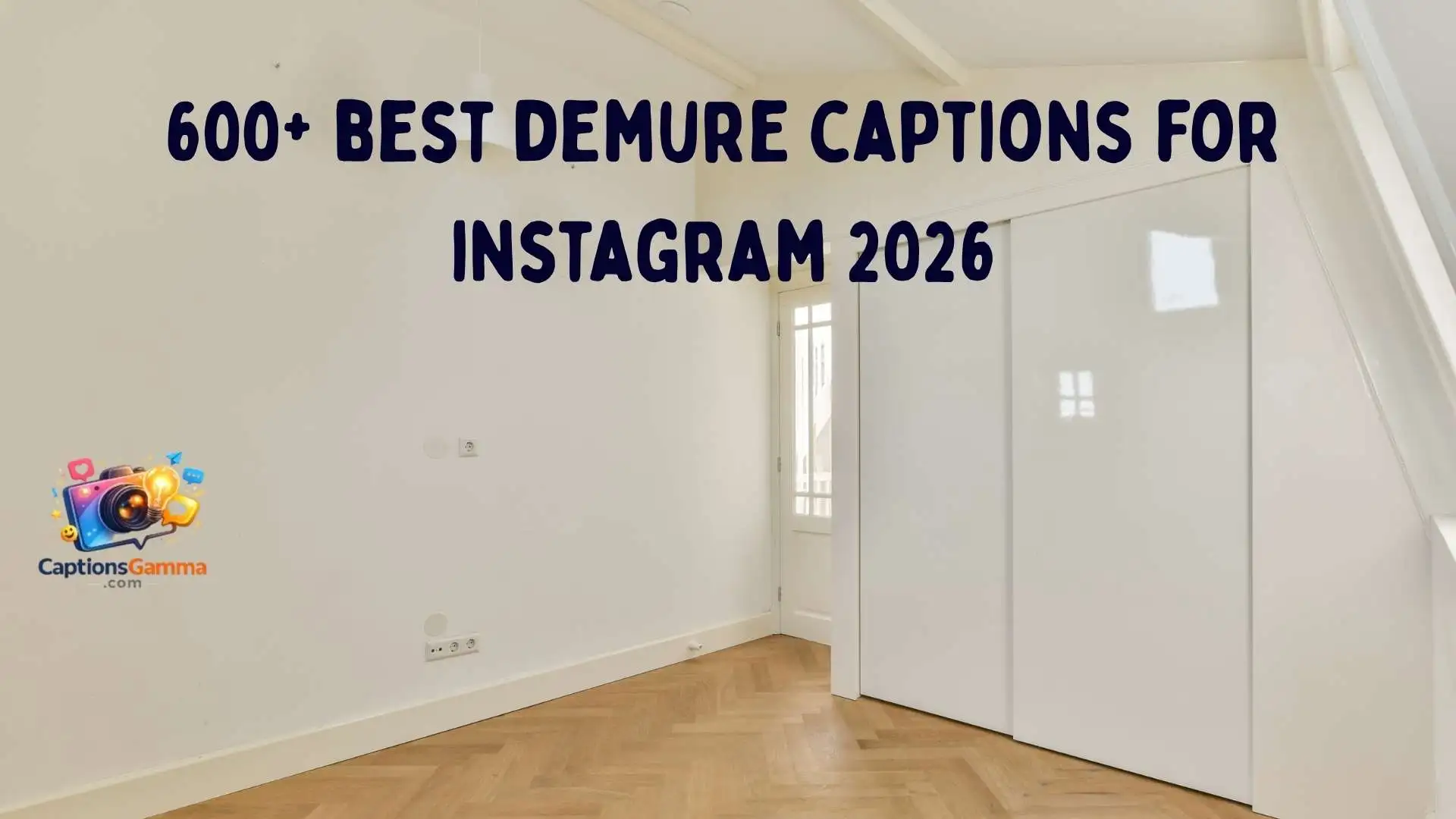 600+ Best Demure Captions for Your Instagram and TikTok Posts in 2026