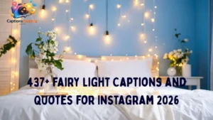 311+ Best Fairy Light Captions and Quotes for Instagram 2026: Spark Magic ✨💡