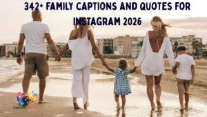 650+ Best Family Captions for Instagram to Cherish Your Bond in 2026