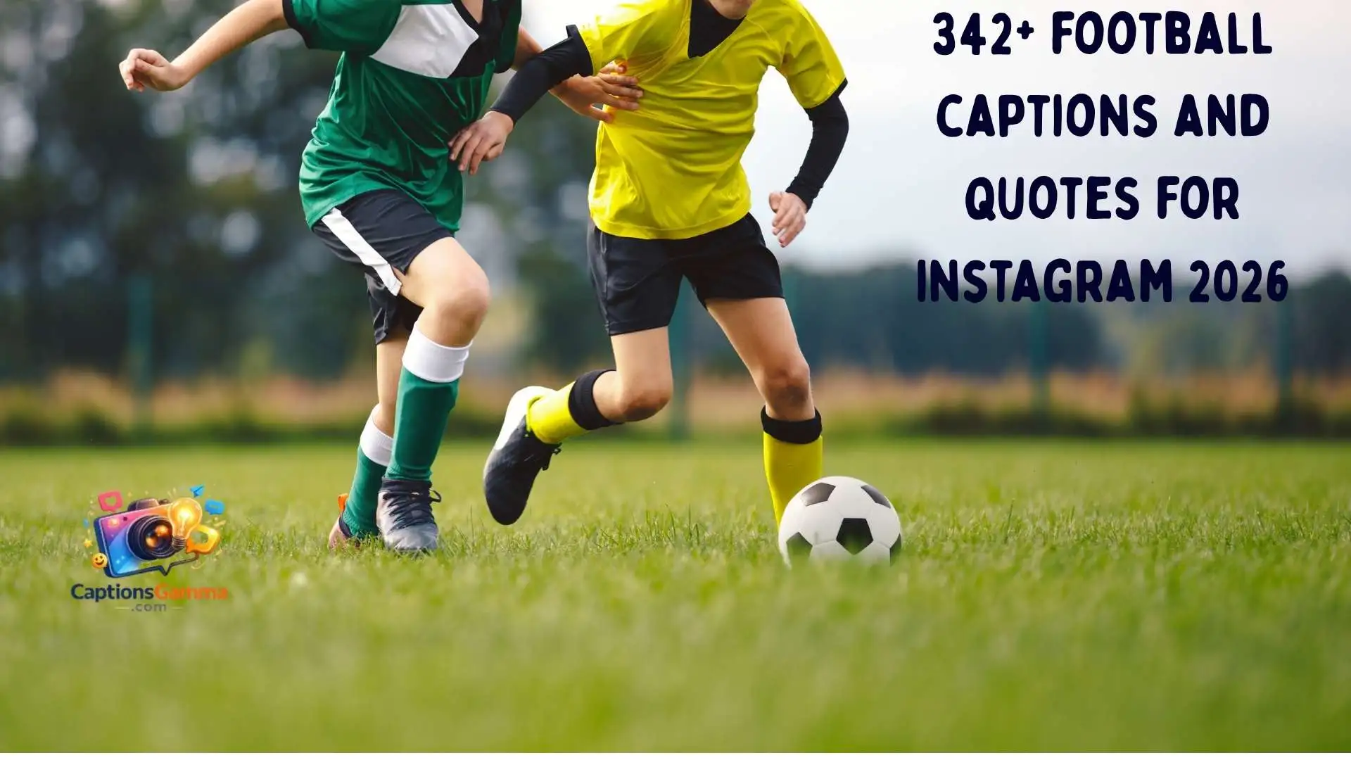 500+ Best Football Captions for Instagram to Dominate the Gridiron in 2026