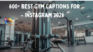 650+ Best Gym Captions for Instagram to Dominate Your Workout in 2026