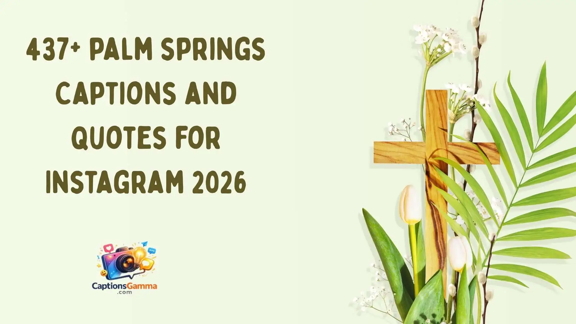 550+ Best Palm Springs Instagram Captions for a Vibrant Desert Escape 2026