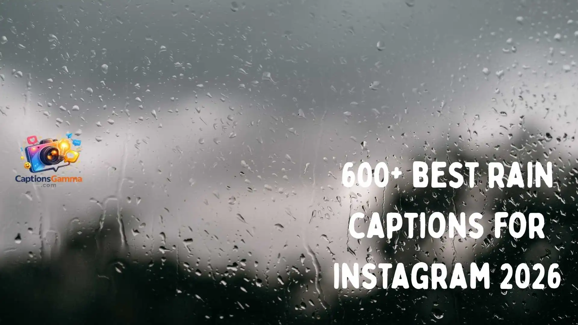 150+ Beautiful Rain Captions to Refresh Your Social Feed