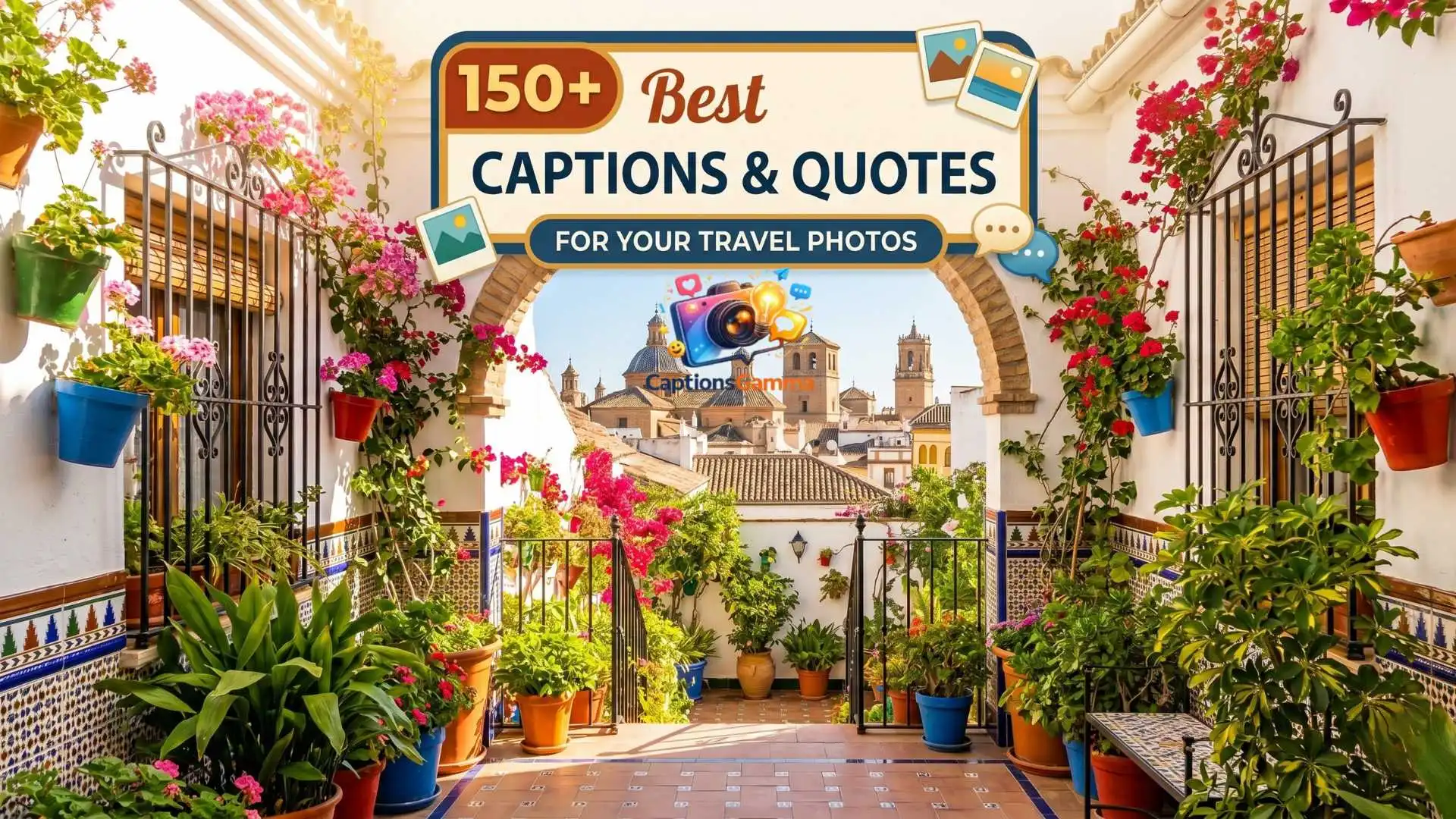 150+ Best Spain Captions to Make Your Travel Photos Truly Shine