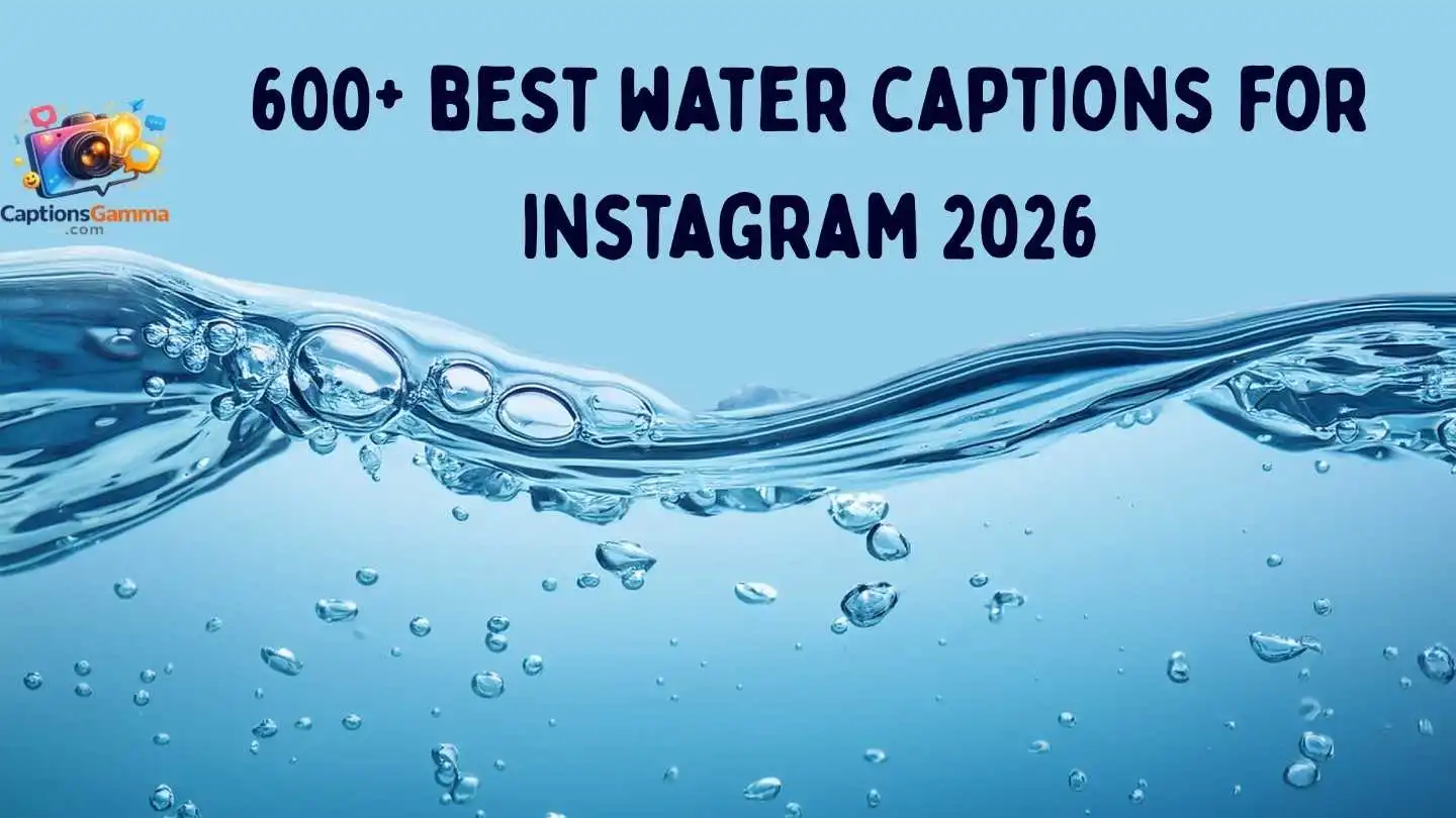 150+ Amazing water captions to elevate your beautiful aquatic social media posts