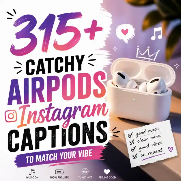 Airpods Instagram Captions