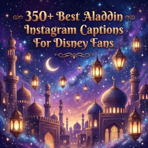 Aladdin Instagram Captions