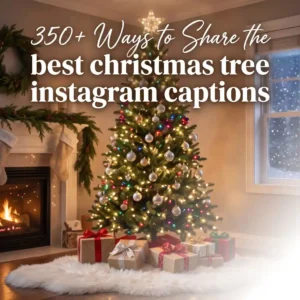 Christmas Tree instagram captions