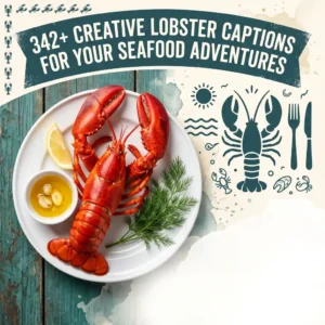 Creative Lobster Captions