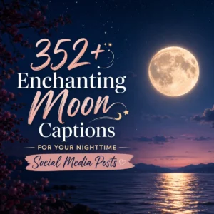 Moon Captions