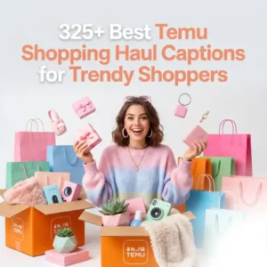 Temu shopping haul captions