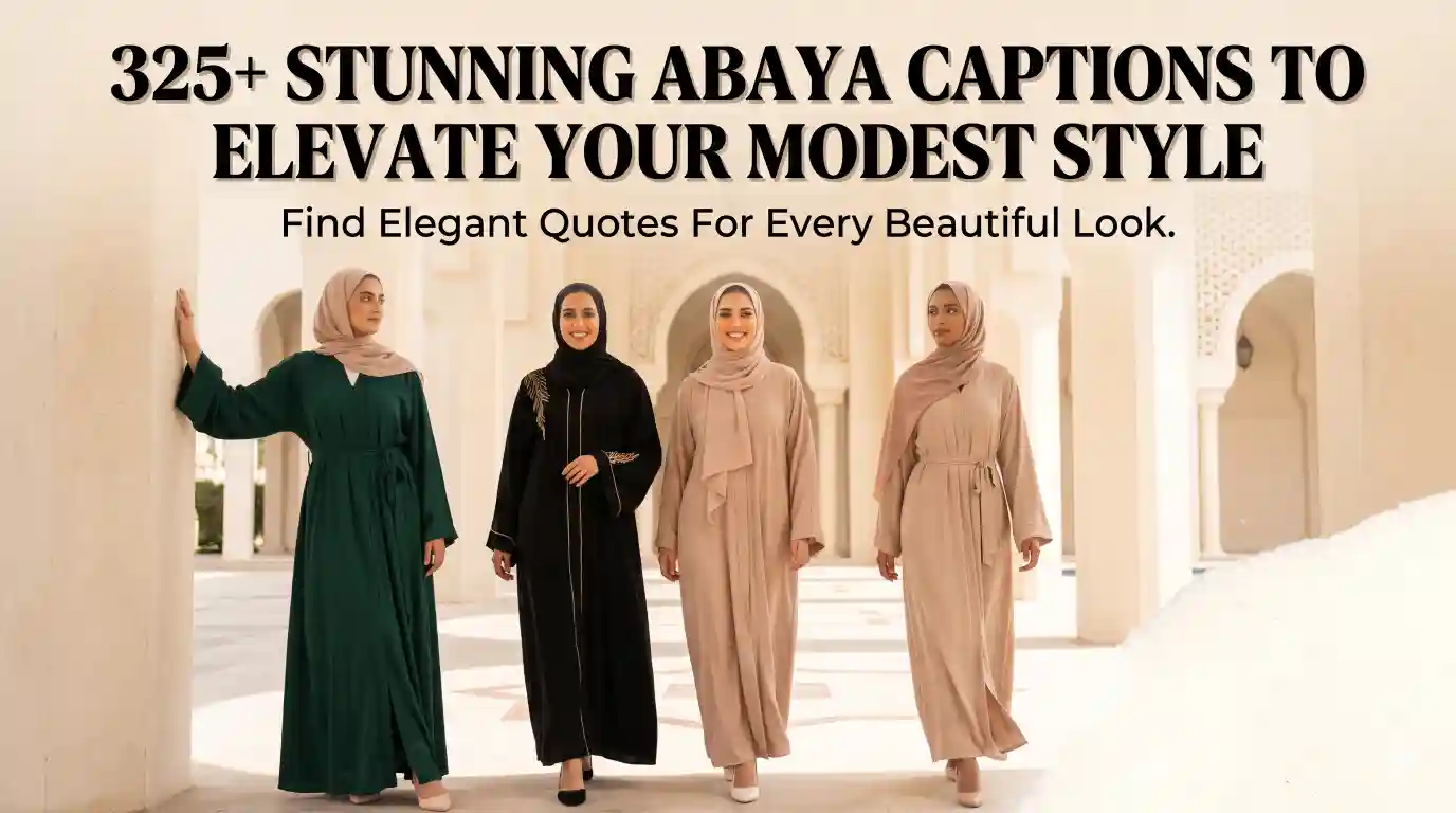 Abaya Captions