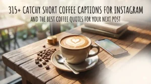 Short Coffee Captions